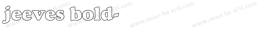 jeeves bold字体转换